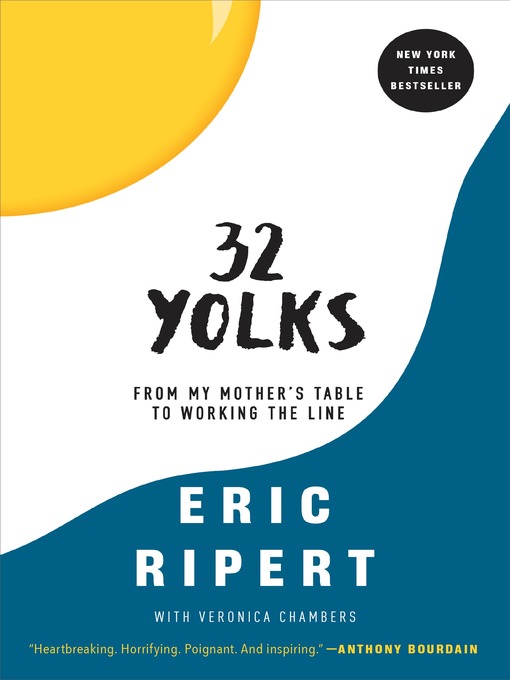 Title details for 32 Yolks by Eric Ripert - Available